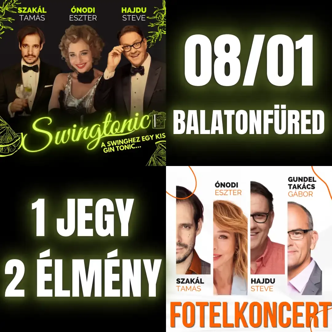 FOTELKONCERT & SWINGTONIC - Balatonfüred 08.01