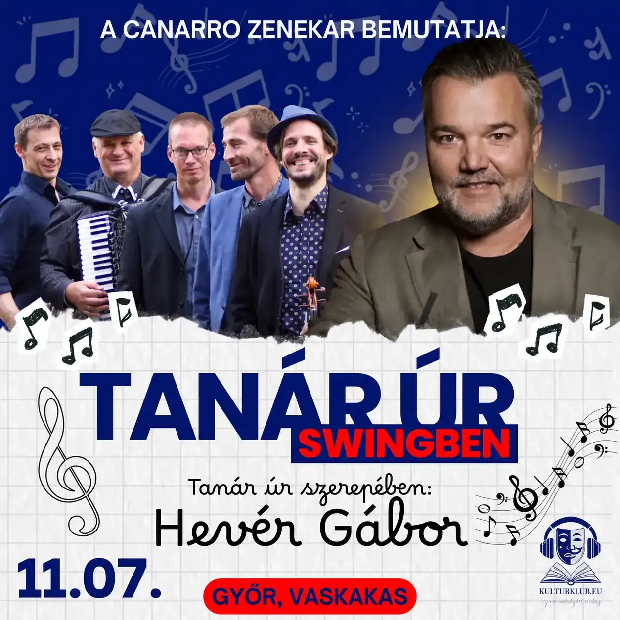 Tanár úr swingben 11.07 Győr